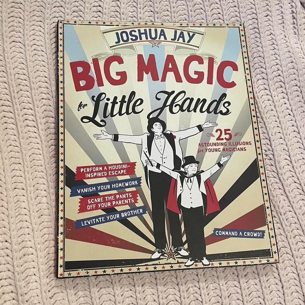 Big magic for little hands by Joshua jay